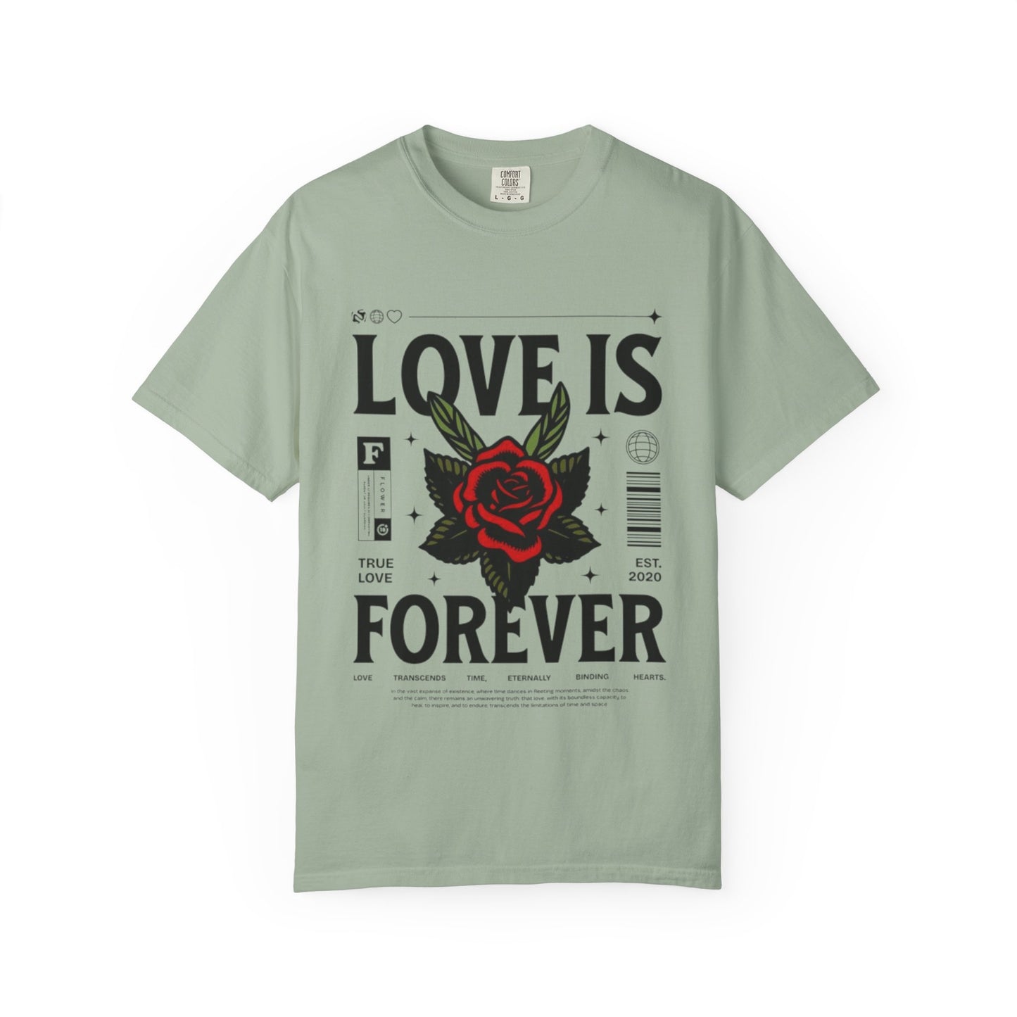 Love Is Forever Rosen T-Shirt