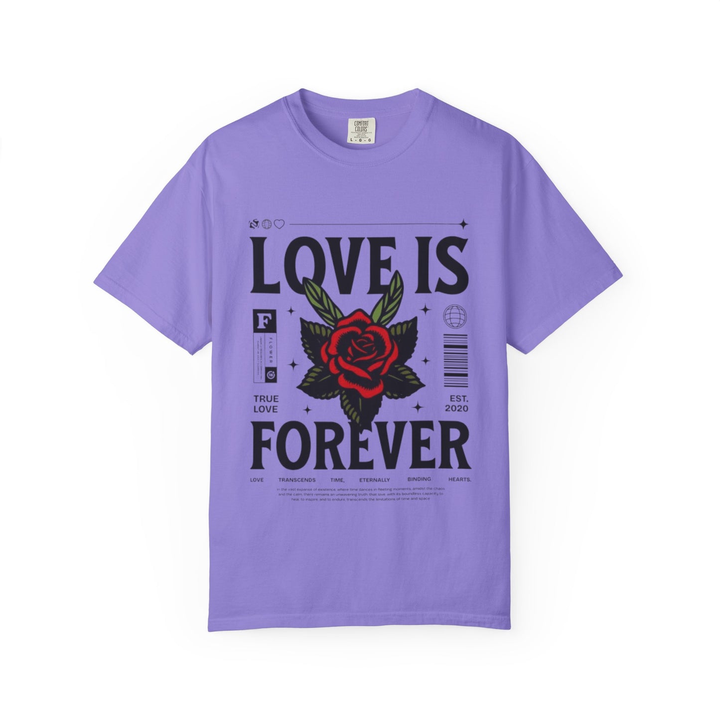 Love Is Forever Rosen T-Shirt