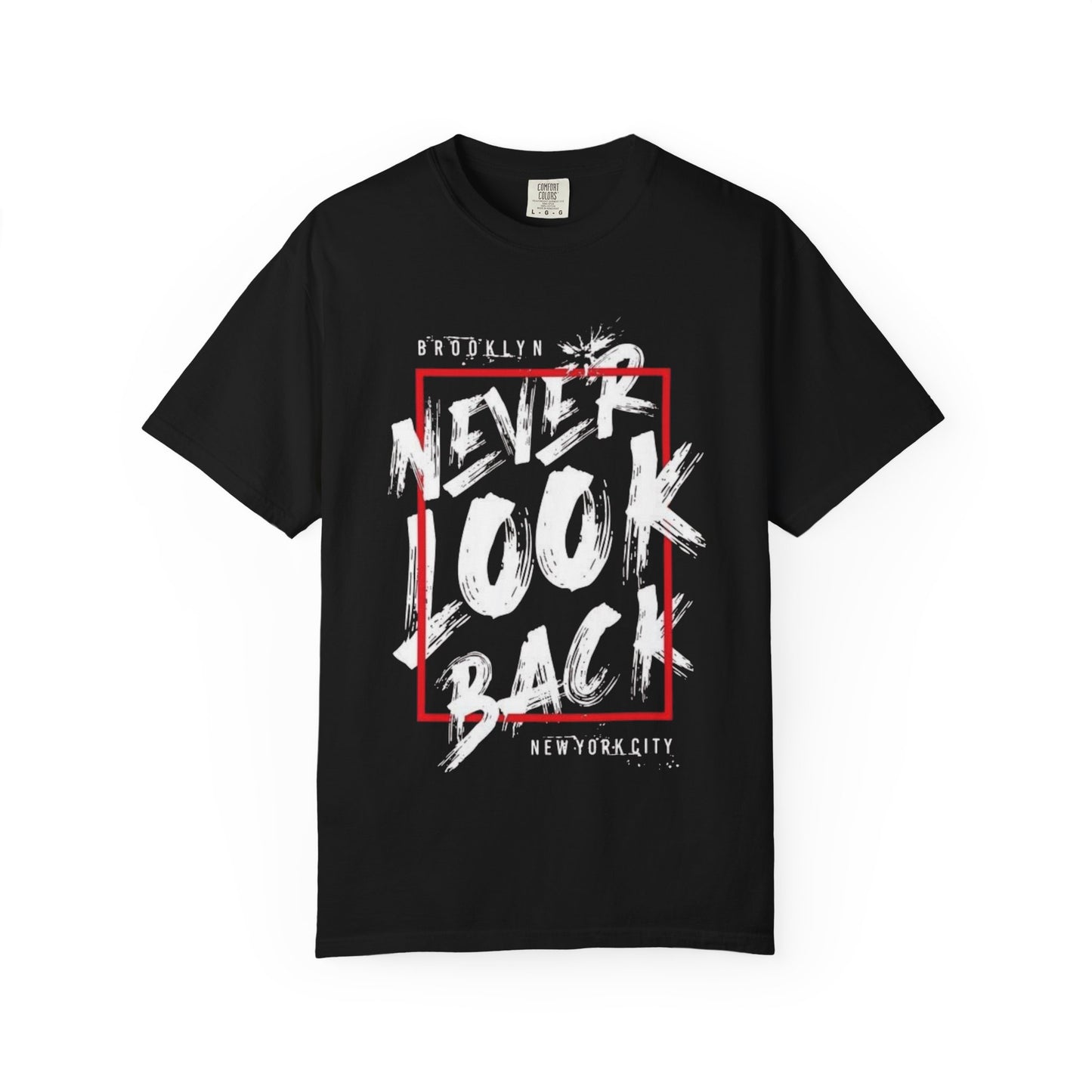 Never Look Back Graphic T‑Shirt — Bold Streetwear Tee (New York City)