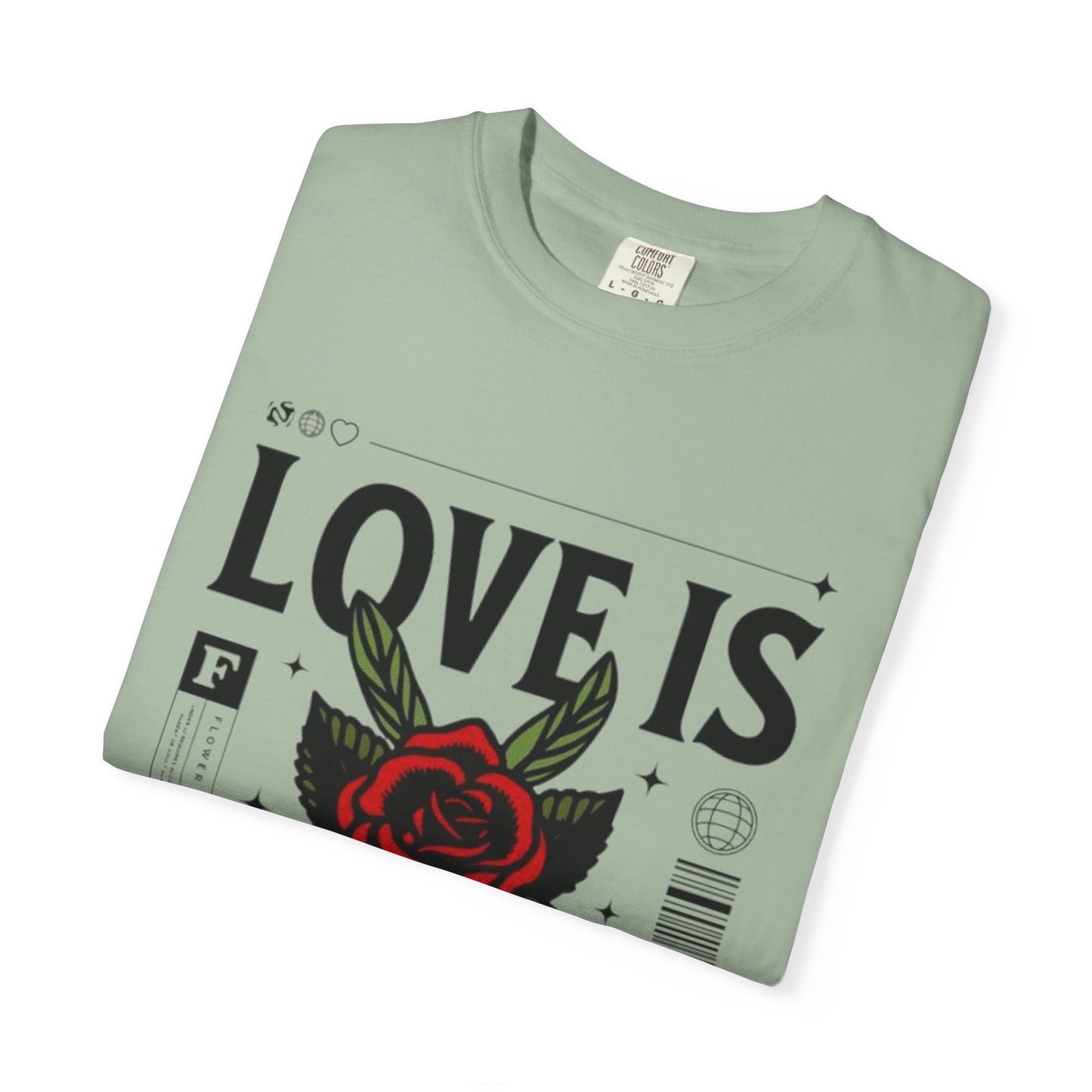 Love Is Forever Rosen T-Shirt