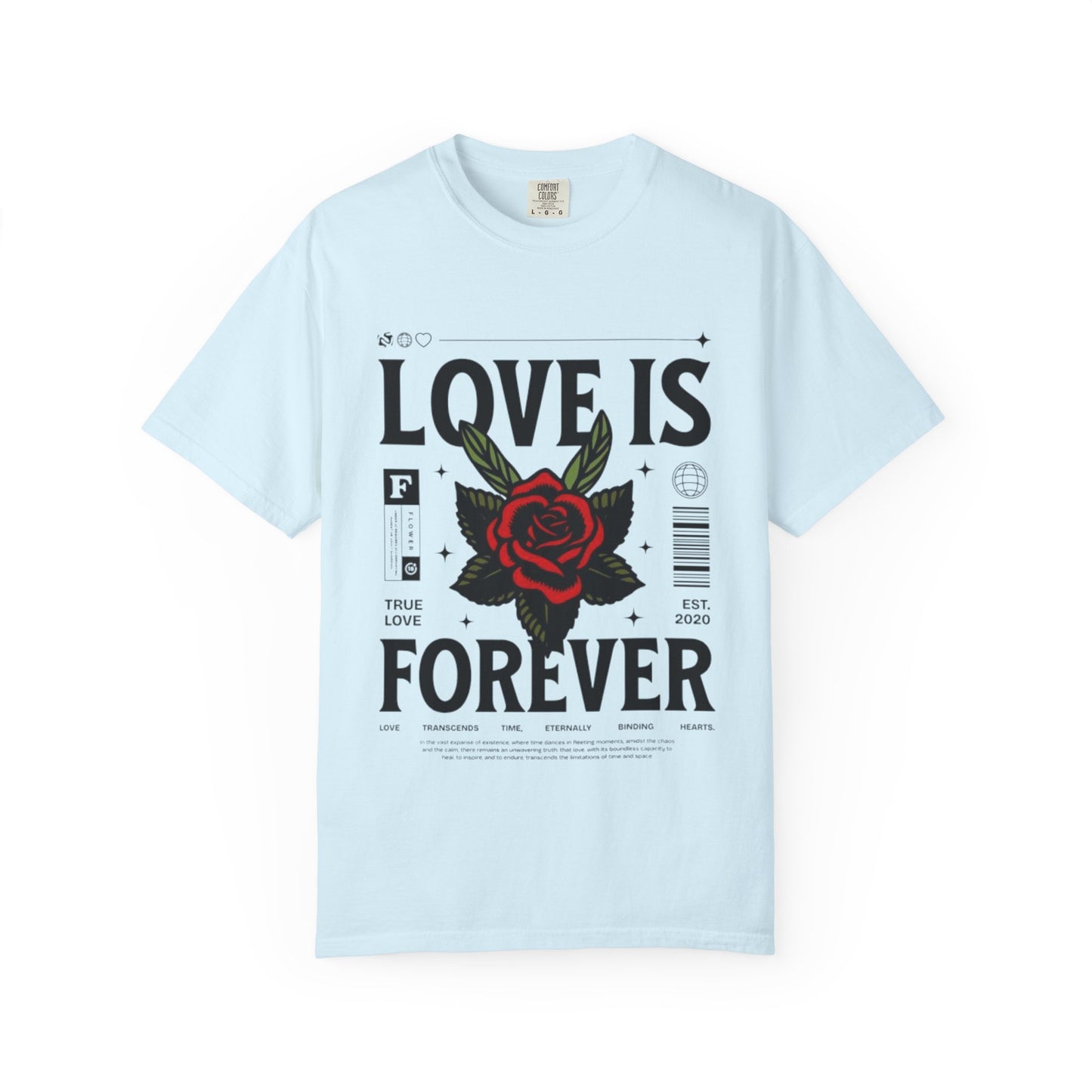 Love Is Forever Rosen T-Shirt