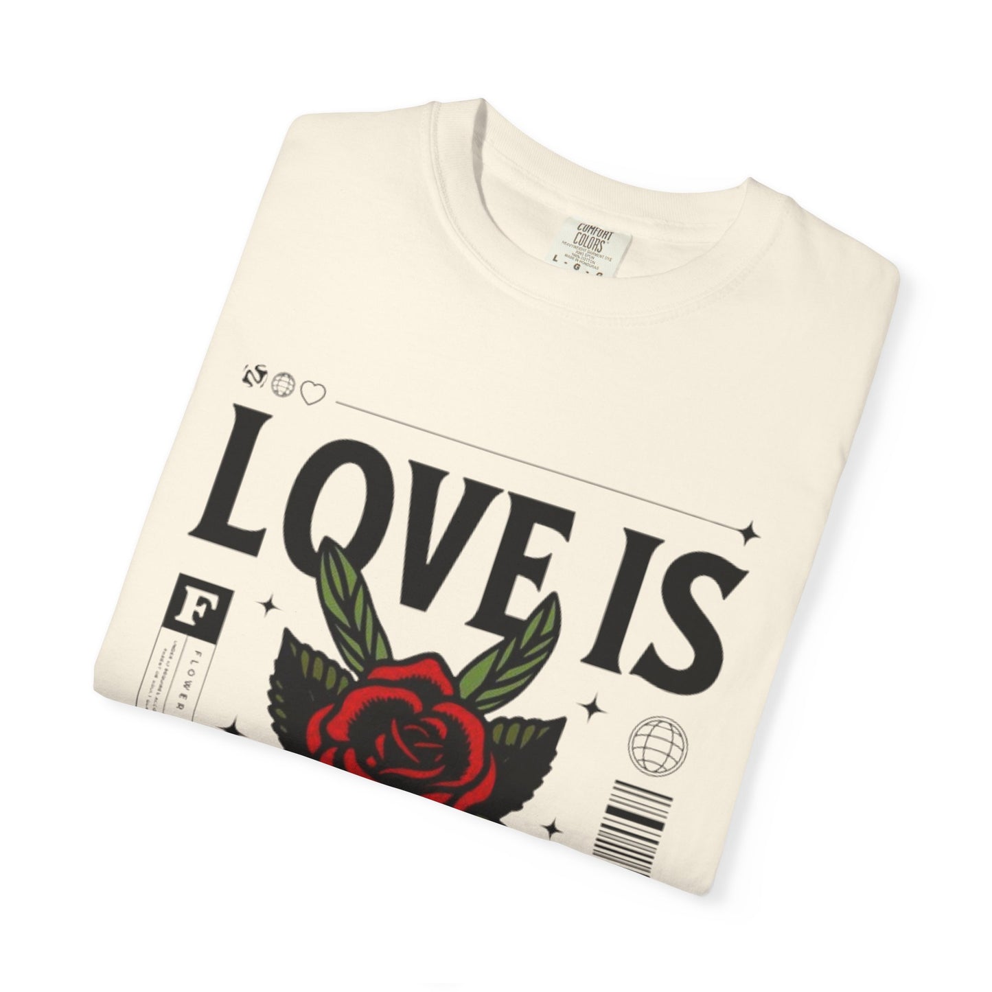 Love Is Forever Rosen T-Shirt
