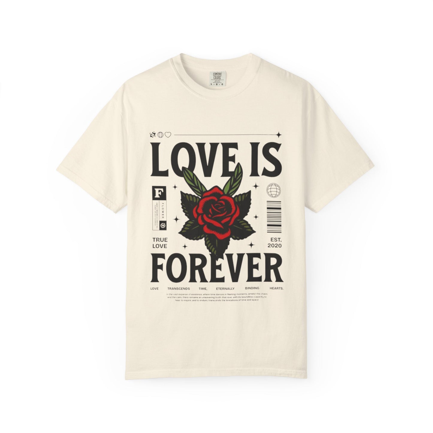 Love Is Forever Rosen T-Shirt