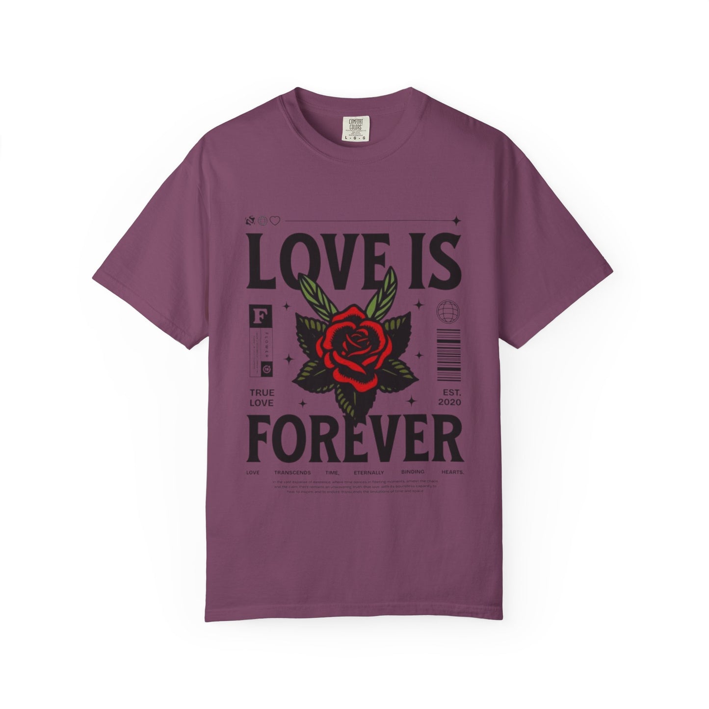 Love Is Forever Rosen T-Shirt