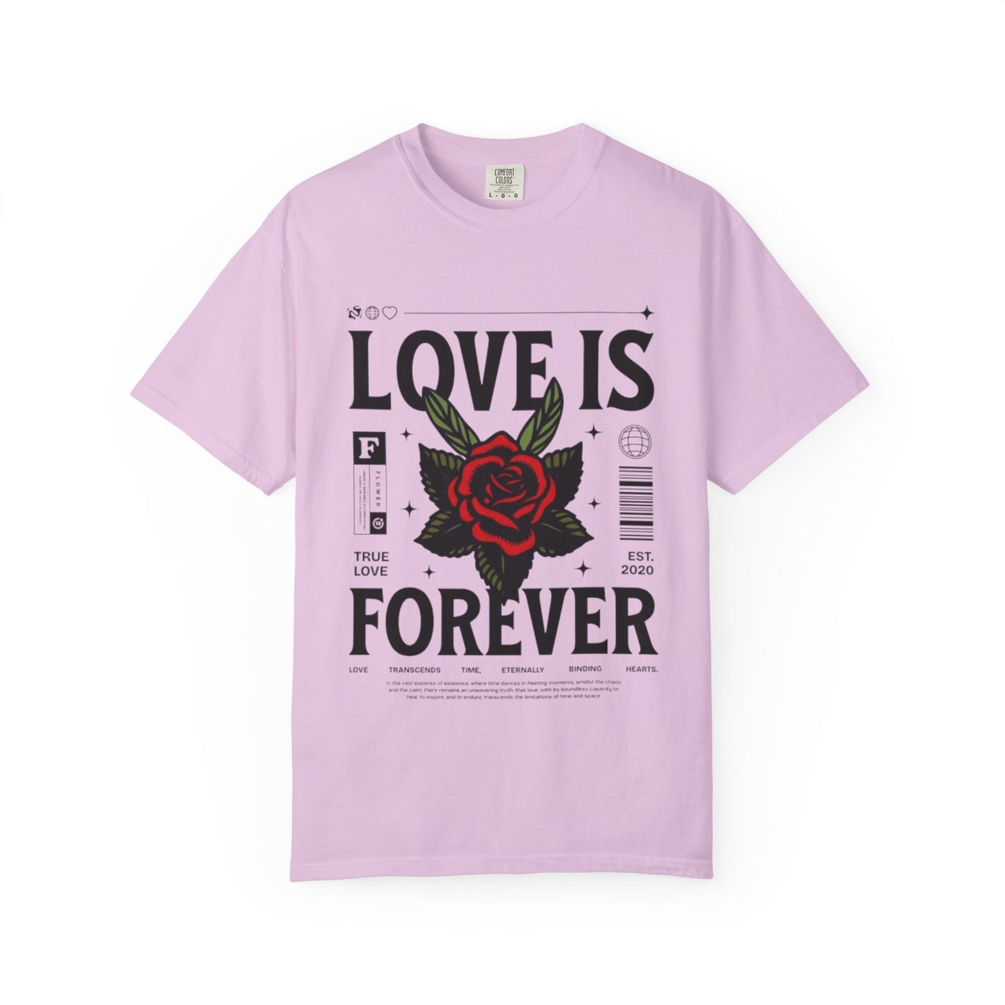 Love Is Forever Rosen T-Shirt