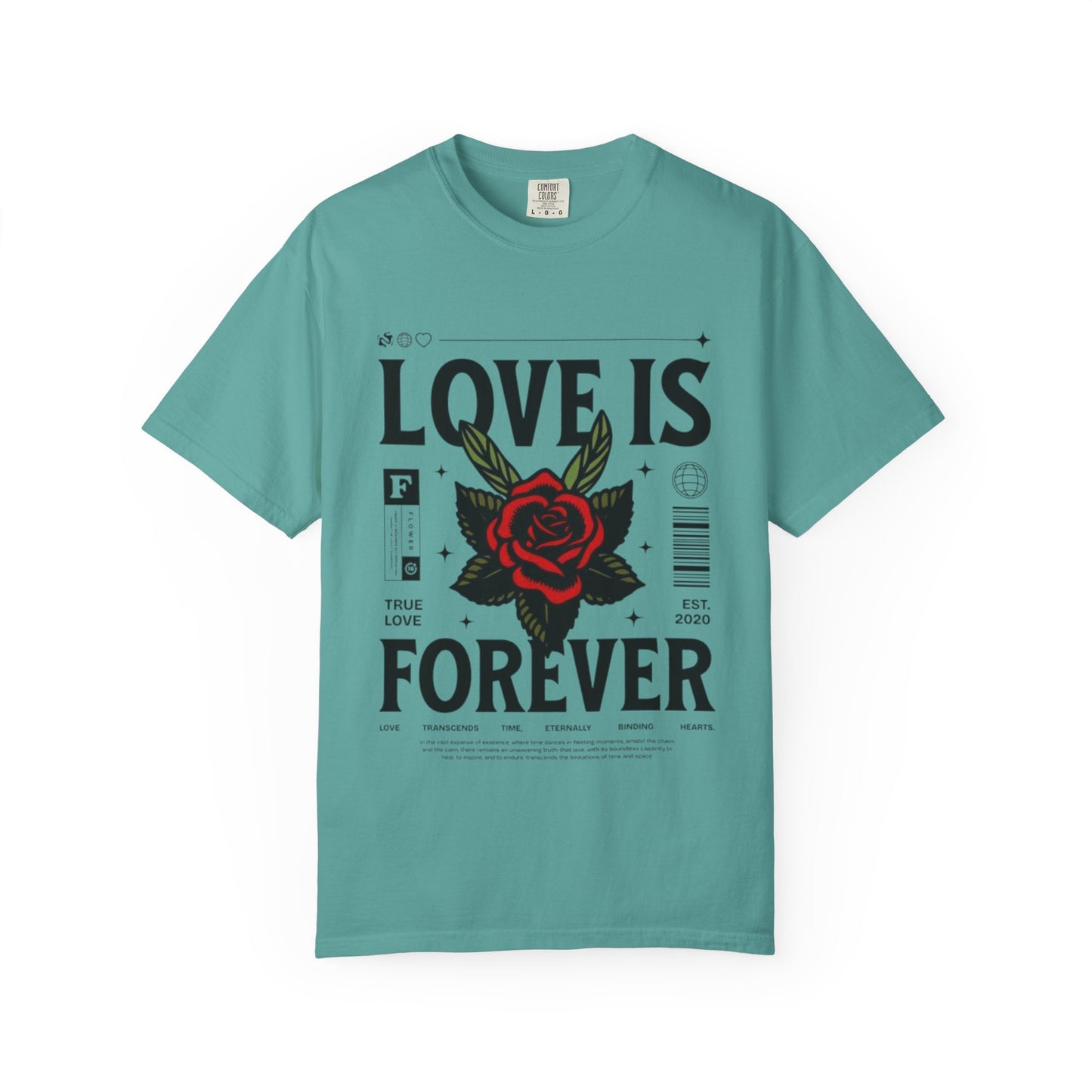 Love Is Forever Rosen T-Shirt