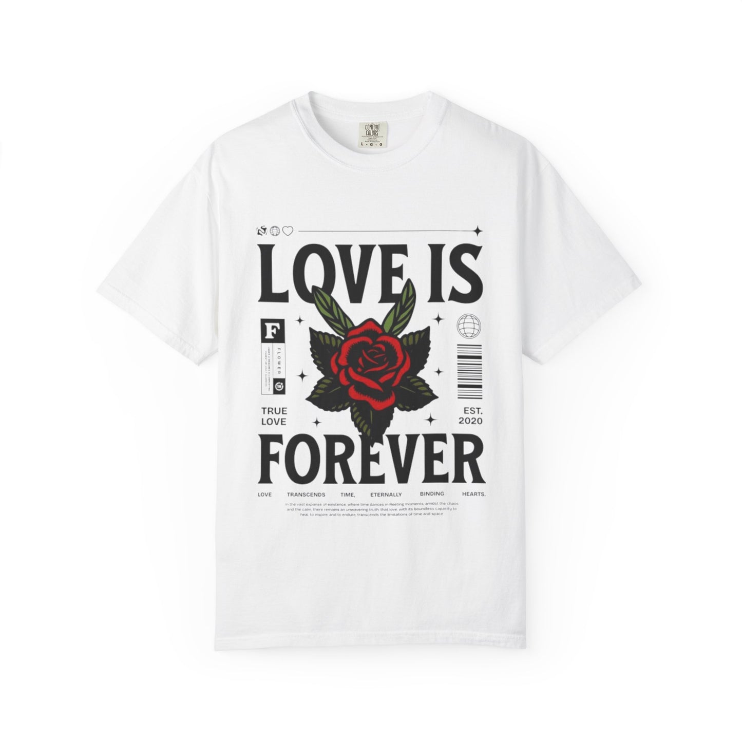 Love Is Forever Rosen T-Shirt