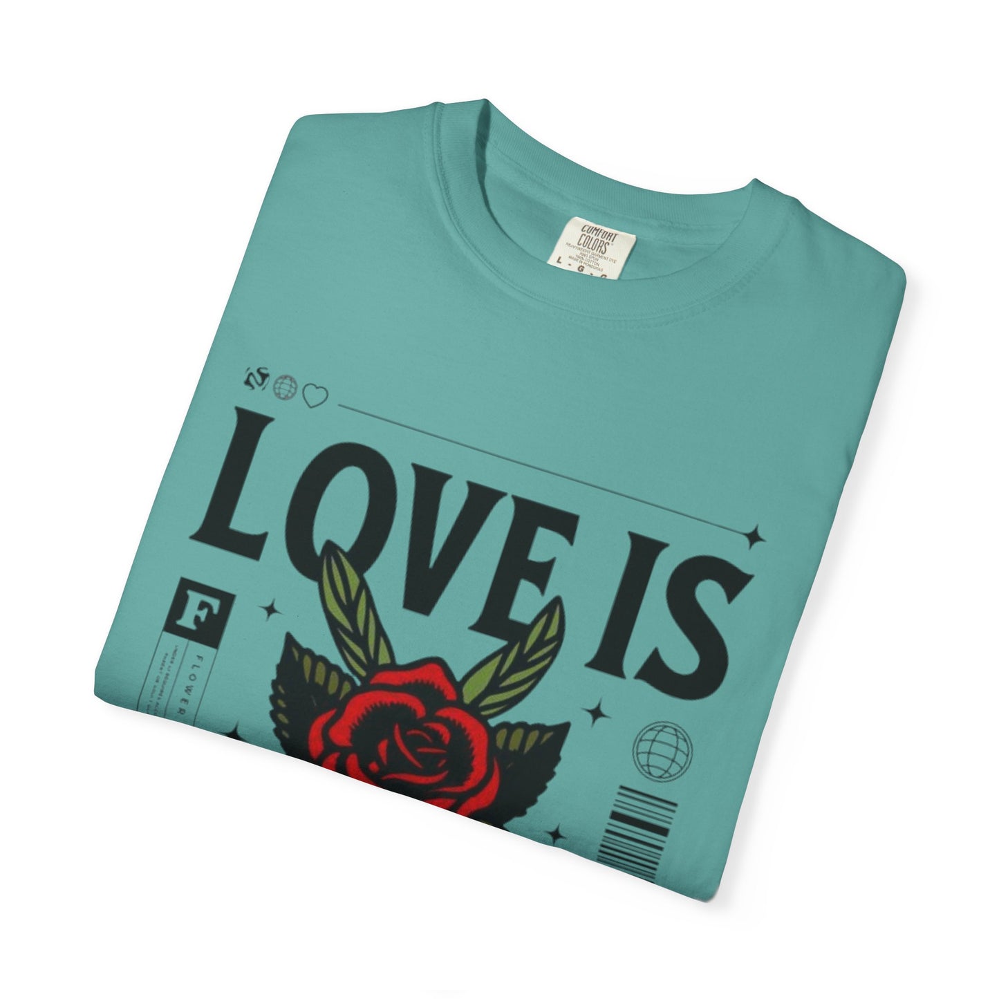 Love Is Forever Rosen T-Shirt